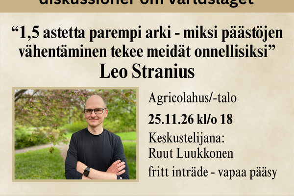 Viskningar och rop – diskussioner om världsläget: Leo Stranius