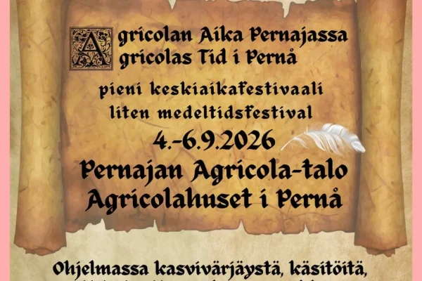 Agricolan aika Pernajassa – Agricolas tid i Pernå 2026